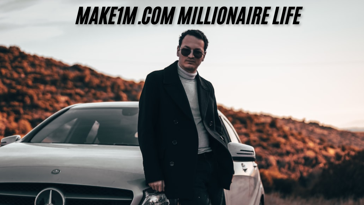 make1m millionaire life